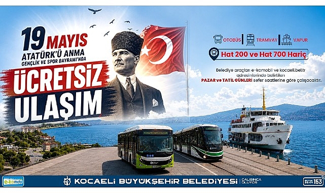19 Mayıs'ta toplu taşıma ücretsiz