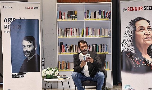 "Sanatçılar Sennur Sezer Okuyor" etkinliğinin konuğu Arif Pişkin oldu