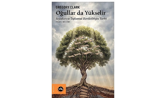Sekiz Yüzyıllık Verilerle Toplumsal Hareketlilik Analizi: "Oğullar da Yükselir"