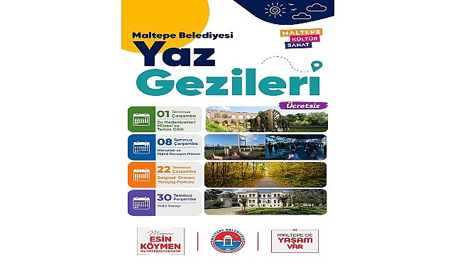 Yaz Gezileri'nin temmuz ayı programı başlıyor